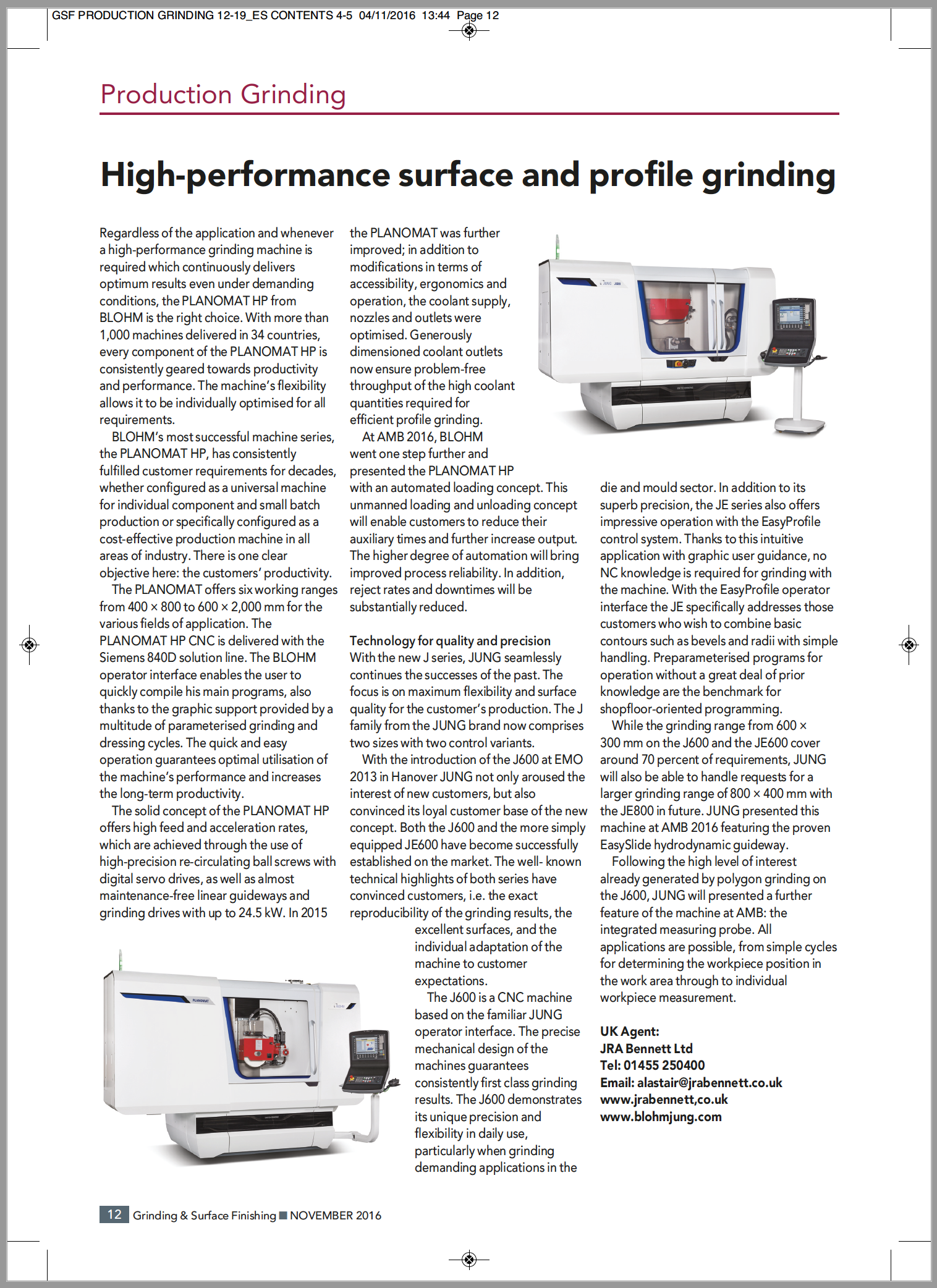 High performance surface and profile grinding